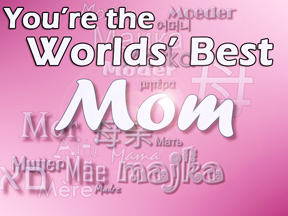 World's best mom